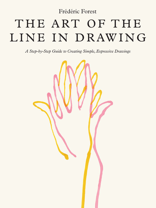 Title details for Art of the Line in Drawing by Frederic Forest - Wait list
